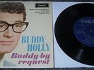 BUDDY HOLLY VERY RARE 7” EP – BUDDY BY REQUEST - A MUST SEE ITEM