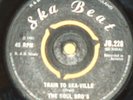 SKA ROCK STEADY Soul Bro's Train To Ska-ville UK SKA BEAT Original c/w WAILERS