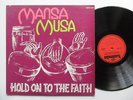 MANSA MUSA Hold On To The Faith KALINDA Afro Island Spiritual Jazz Funk LP HEAR
