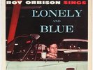 Lonely & Blue  Roy Orbison   Vinyl Record