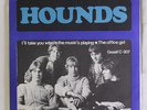 HOUNDS: I'll Take You Where The Music's Playing / The Office Girl 45 (Sweden, P