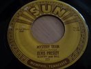 ELVIS 45 SUN 223 MYSTERY TRAIN/I FORGOT TO REMEMBER TO FORGET