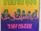 STATUS QUO: Make Me Stay A Bit Longer / Auntie Nellie 45 (Netherlands, PS) rare