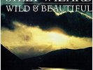SILLY WIZARD WILD & BEAUTIFUL LP 1981
