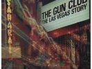 The Las Vegas Story by The Gun Club Vinyl LP Record LTD Numbered 180gra 2012 NEW