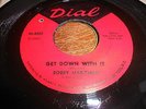 Bobby Marchan SOUL FUNK 45 Get Down With It / Half a Mind
