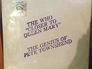 THE WHO Closer To Queen Mary / The Genius Of Pete Townshend 2 LP VG+ TMOQ RARE