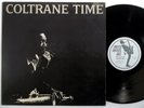 JOHN COLTRANE Coltrane Time UA LP original kenny dorham cecil taylor mono