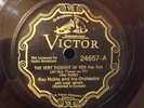 78rpm Victor 24657 Ray Noble w/Al Bowlly THE VERY THOUGHT OF YOU, super nice V+