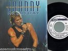 JOHNNY HALLYDAY je veux te graver live bercy FRENCH PHILIPS 862 030-7 45 T 7