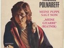 MICHEL POLNAREFF    MEINE PUPPE SAGT NON       MEINE GITARRE - ( Beatnik ) -
