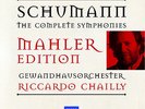 ROBERT SCHUMANN, GEWANDHAUS ORCHESTRA, RICCARDO CHAILLY-SCHUMANN - THE COMP NEU