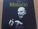 Matacic Lovro; Slovene PO Bruckner: Symphony no 7 in E-Major    RTVL  2 Vinyl LP