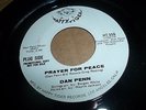 Deep Soul PROMO 45-Dan Penn-Prayer For Peace IF LOVE WAS MONEY NM UNPLAYED