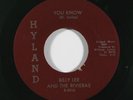 Garage 45 BILLY LEE & RIVIERAS You Know/Won't You Dance With Me on Hyland VG++