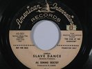 Exotica 45 AL SIMMS SEXTET/BILL LEE Slave Dance/Xenobia on American Inter. promo