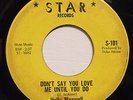 HOLLY MAXWELL-DON'T SAY YOU LOVE ME UNTIL YOU DO /BLUEBERRY HILL-NORTHERN 45 on