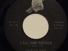 THE ROYAL STARS-CALL HIM FATHER /GREATEST GIFT OF ALL-BLACK GOSPEL 45 on STAFF