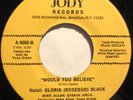* GLORIA BLACK Would You Believe FUNK JAZZ NORTHERN SOUL Tony Graye JODY 45 Hear