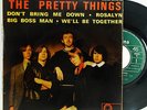 THE PRETTY THINGS DON'T BRING ME DOWN EP 7