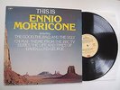 THIS IS ENNIO MORRICONE LP EX VINYL Best of Soundtracks The Good Bad & Ugly