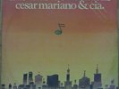 CESAR MARIANO & CIA São Paulo 1977 Funk & Breaks PROMO RARE Orig. LP BRAZIL HEAR