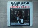 Jimmy Cliff, Hard Road To Travel, Original Island Mono LP (ILP-962)
