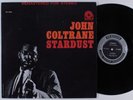 JOHN COLTRANE Stardust PRESTIGE LP VG++