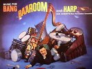 Music For Bang Baaroom & Harp: Biggest Battery Of Percussion West Of Cape Can...
