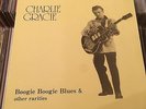 CHARLIE GRACIE BOOGIE WOOGIE BLUES OTHER RARITIES ROCKABILLY LP