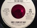 The Metros ,Since I Found My Baby,7