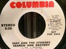 Iggy And The Stooges - Search And Destroy - Radio Promo WLP 45 - not RSD LISTEN