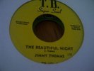 THE BEAUTIFUL NIGHT -JIMMY THOMAS IMPORT  RE ISSUE EX COND