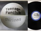 TEENAGE FANCLUB THIRTEEN CREATION CRELP 144 UK Pressing Vinyl LP