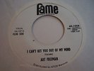 Art Freeman  Slippin Around /i Cant Get You Out Of My Mind.fame 1008 m-
