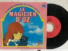 45T Générique Le Magicien d'Oz Laurie Destal Richard Dewitte Vinyle LP Ades la 5
