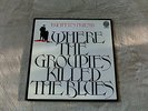 LUCIFER'S FRIEND - WHERE THE GROUPIES KILLED THE BLUES VINYL