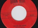 DOWN BEATS you no good 45 uptempo R&B POPCORN northern soul MOD dancer HEAR ?