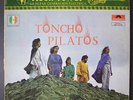 TONCHO PILATOS: Toncho Pilatos LP (Mexico, red label, disc close to VG+, gatefo