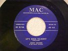 JIMMY GRUBBS   (EXTRA RARE* 1958 ROCKABILLY)   LET'S ROCK TO-NIGHT   MAC 468