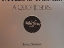 MAXI 45T PROMO-A QUOI JE SERS-TIRAGE LIMITE-Mylene Farmer ORCHESTRAL VERSION-TBE