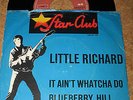 Single: Little Richard - It ain't whatcha do, Star-Club Records, 1,--