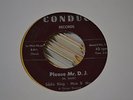 r&b soul 45 EDDIE KING, MAE B MAY please mr. d.j. CONDUC Hear