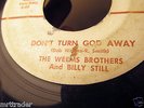 The Weems brothers and Billy Still 45 rpm record Bogalusa La. B J Johnson Studio