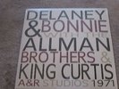 DELANEY & BONNIE WITH THE ALLMAN BROTHERS & KING CURTIS 1971 - DOUBLE LP RECORD