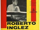 ROBERTO INGLEZ - INSONIA+3 7/45 EP BRAZIL 1958 M- SAMBA BOSSA NOVA JAZZ
