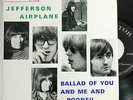 JEFFERSON AIRPLANE BALLAD OF YOU AND ME AND POONEIL EP 7