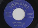 FATS DOMINO: Little School Girl / You Done Me Wrong 45 Blues & R&B