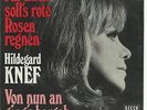 7'Hildegard Knef    Für mich soll's rote Rosen regnen/Von nun..   KULT