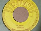 VERY RARE Roy Orbison 45 RPM - Go Go Go - Ooby Dooby - Sun 242 - Excellent
